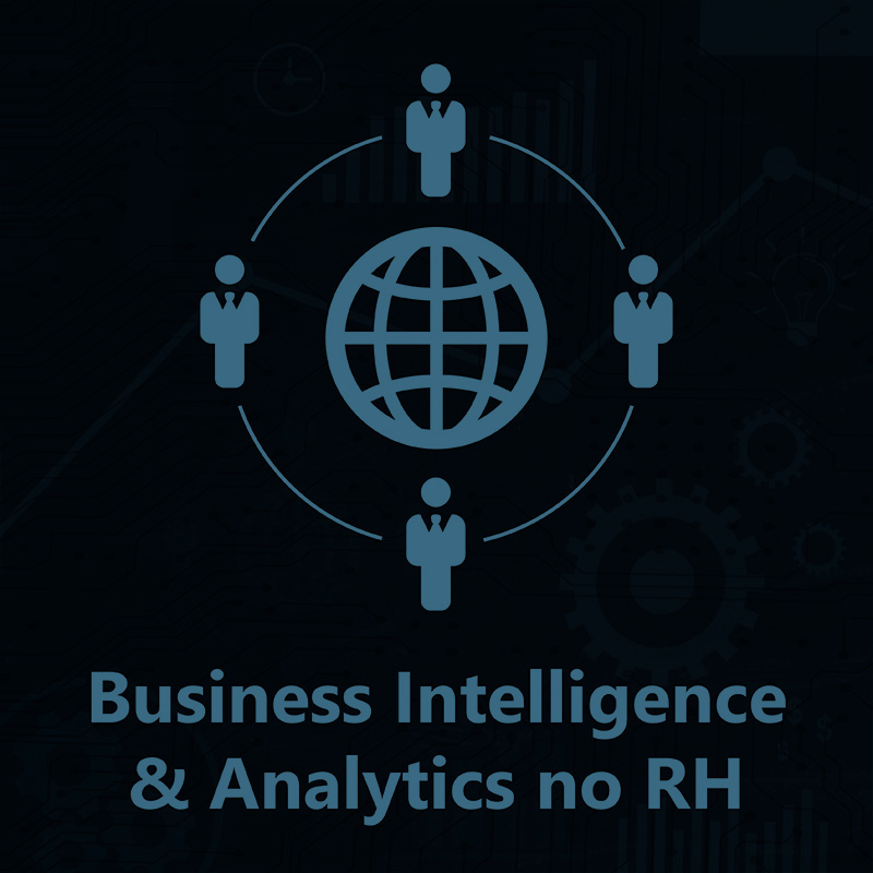 Business Intelligence & Analytics no RH