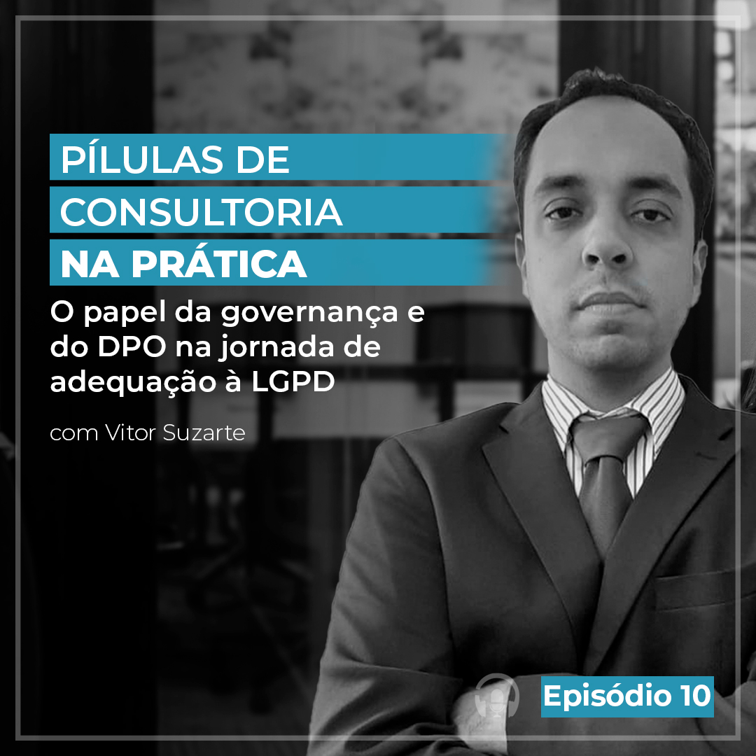 Podcast governança e DPO na jornada de adequação à LGPD